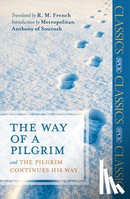 French, R. M. - The Way of a Pilgrim