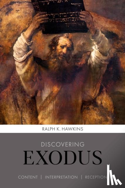 Hawkins, Ralph K. - Discovering Exodus