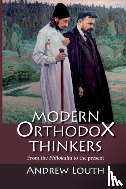 Louth, Professor Andrew - Modern Orthodox Thinkers