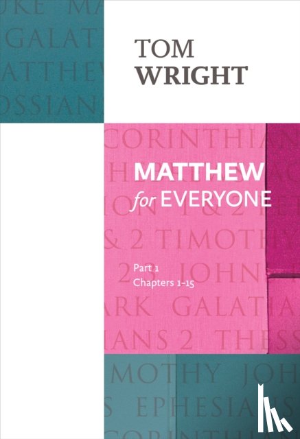 Wright, Tom - Matthew for Everyone: Part 1