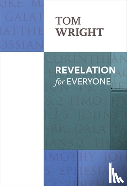 Wright, Tom - Revelation For Everyone