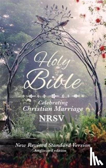 Percy, Very Revd Prof. Martyn, Percy, Emma - Holy Bible: NRSV Celebrating Christian marriage
