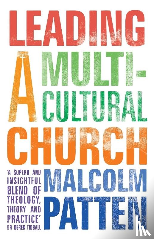 Patten, The Revd Dr Malcolm - Leading a Multicultural Church