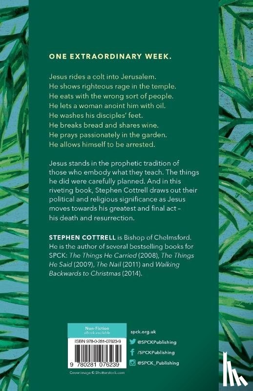 Cottrell, The Most Revd and Rt Hon Stephen - The Things He Did