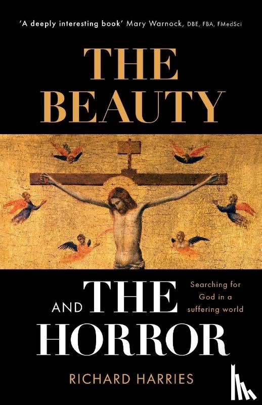 Harries, Richard - The Beauty and the Horror