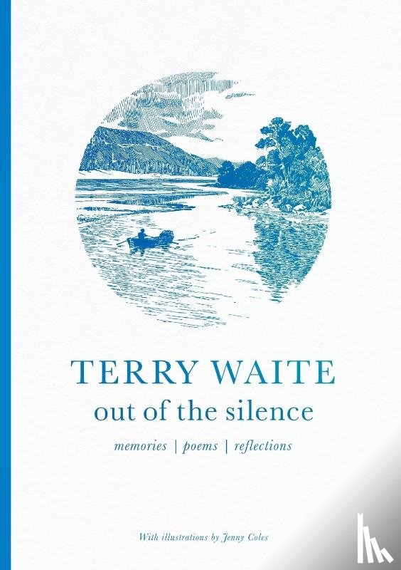 Waite, Terry, Coles, Jenny, Coles, Terry Waite,Jenny - Out of the Silence