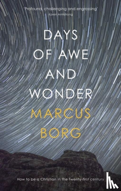Borg, Marcus - Days of Awe and Wonder