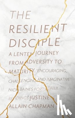 Allain-Chapman, Justine - The Resilient Disciple