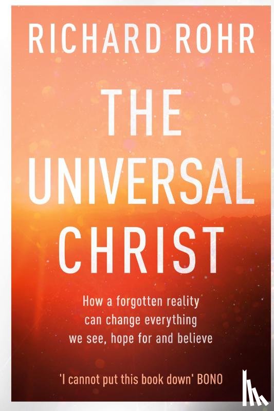 Rohr, Richard - The Universal Christ