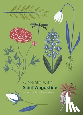 Devereaux, Edited by Rima - A Month with St Augustine