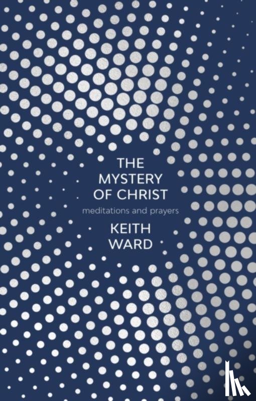 Ward, Keith - The Mystery of Christ