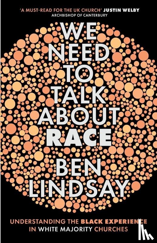 Lindsay, Ben - We Need To Talk About Race