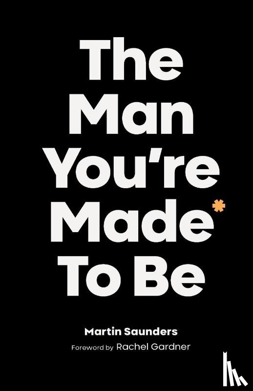 Saunders, Martin (Deputy CEO - The Man You're Made to Be