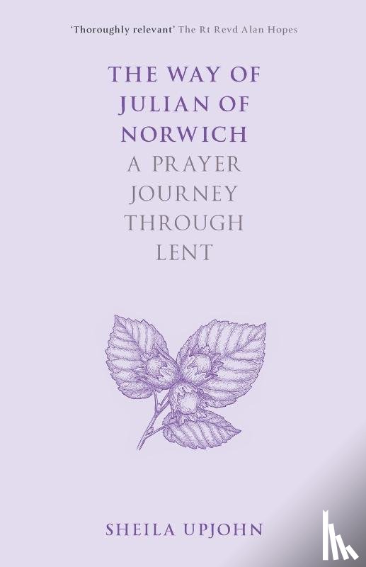Upjohn, Sheila - The Way of Julian of Norwich