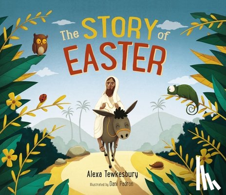 Tewkesbury, Alexa - The Story of Easter