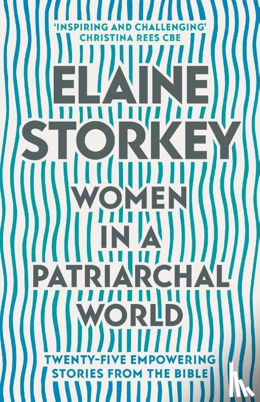 Storkey, Dr Elaine (Reader) - Women in a Patriarchal World