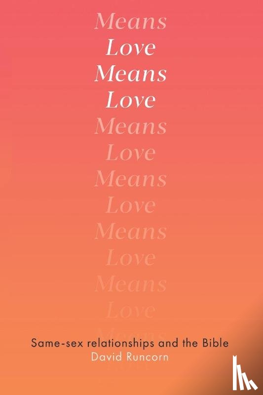 Runcorn, David - Love Means Love
