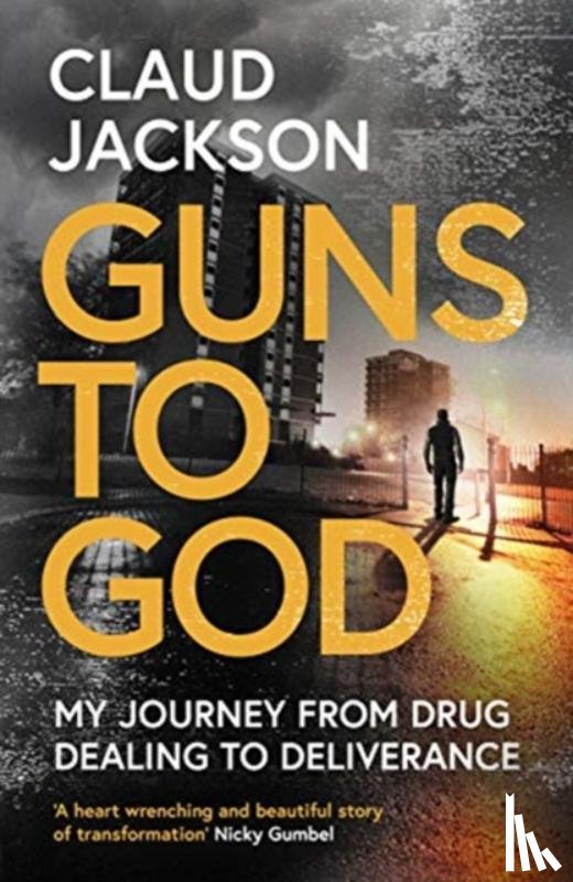 Jackson, Claud - Guns to God