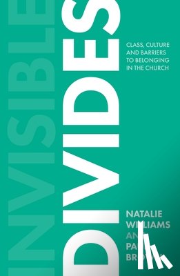 Williams, Natalie, Brown, Paul - Invisible Divides