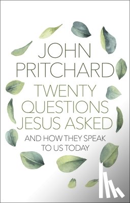 Pritchard, John - Twenty Questions Jesus Asked
