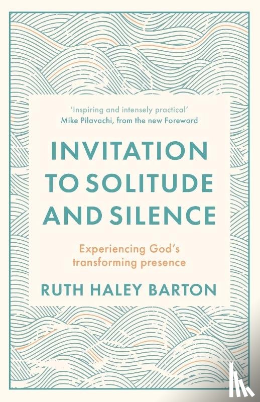Barton, Ruth Hayley - Invitation to Solitude and Silence