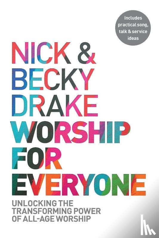 Drake, Nick, Drake, Becky - Worship For Everyone