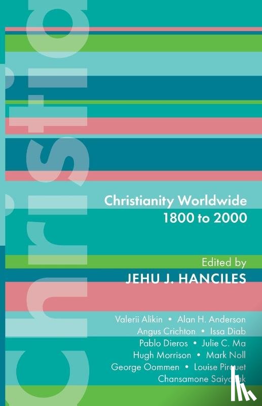  - ISG 47: Christianity Worldwide 1800 to 2000