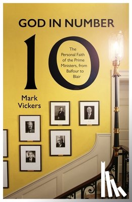 Vickers, Mark - God In Number 10