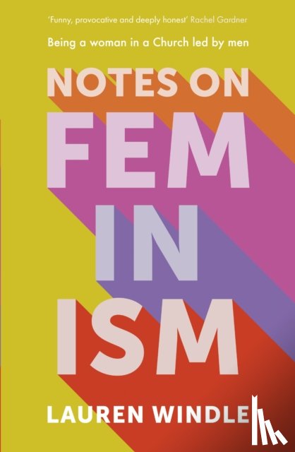Windle, Lauren - Notes on Feminism