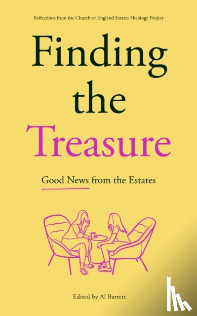 Barrett, Al - Finding the Treasure: Good News from the Estates