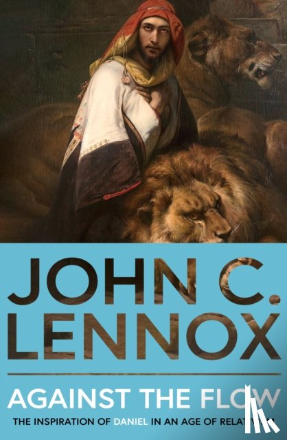 Lennox, John C - Against the Flow