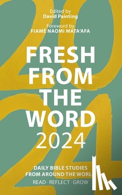 Painting, David - Fresh from The Word 2024
