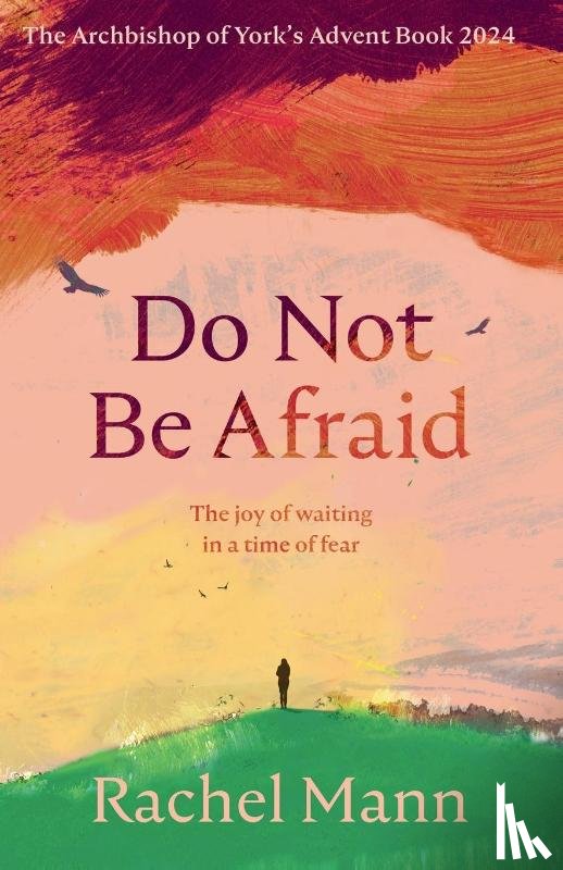 Mann, Rachel - Do Not Be Afraid