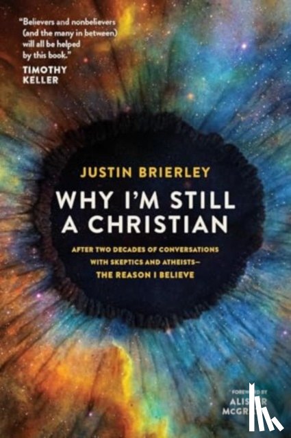 Brierley, Justin - Why I'm Still a Christian