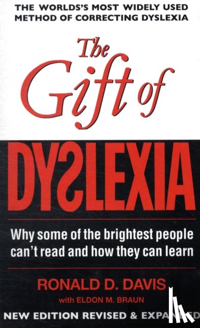Davis, Ronald D., Braun, Eldon M. - The Gift of Dyslexia