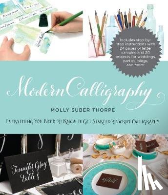 Thorpe, Molly Suber - Modern Calligraphy