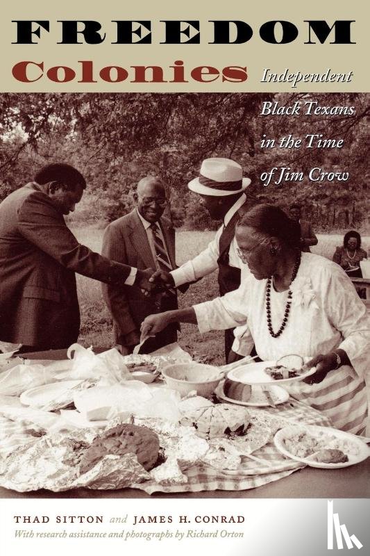 Sitton, Thad, Conrad, James H. - Freedom Colonies