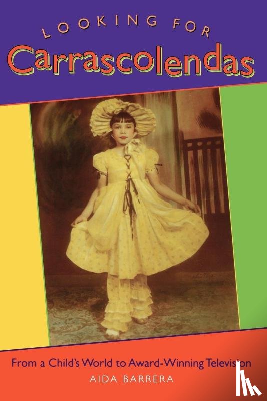 Barrera, Aida - Looking for Carrascolendas