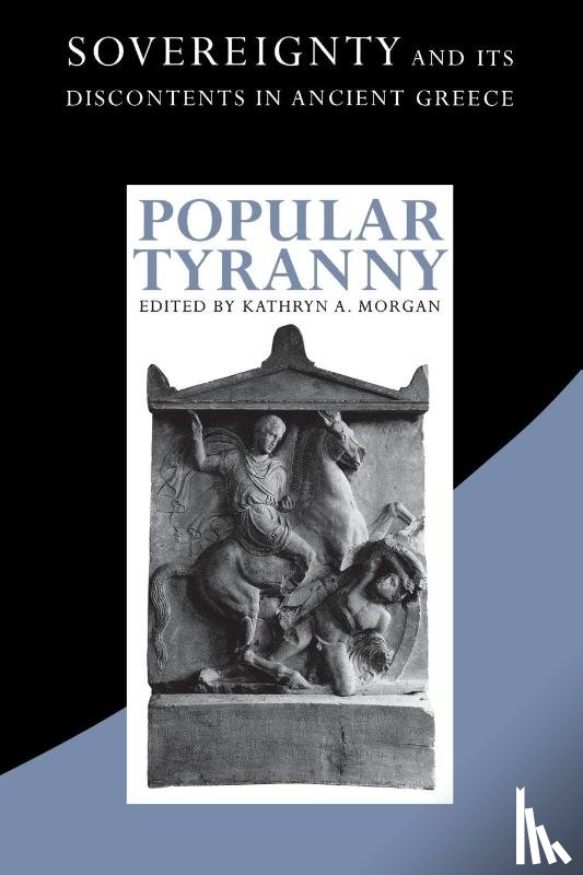  - Popular Tyranny