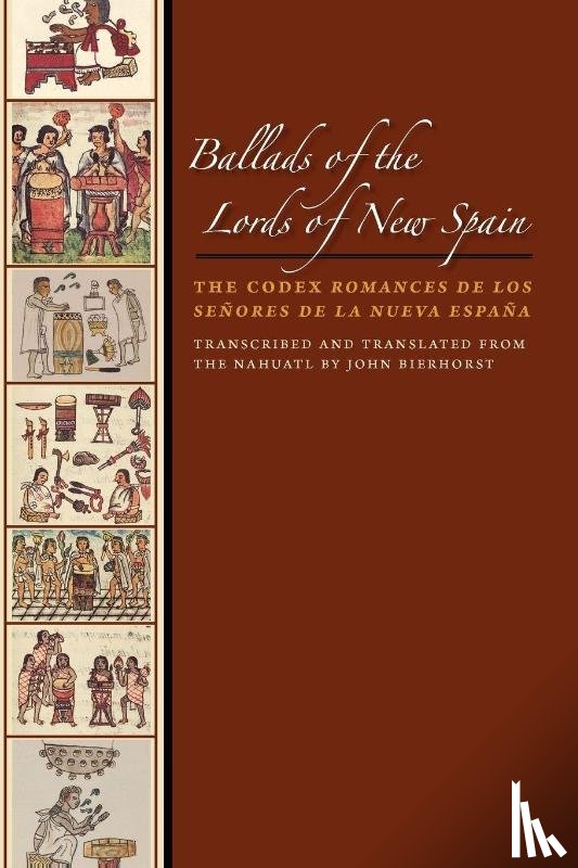 Bierhorst, John - Ballads of the Lords of New Spain