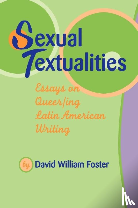 Foster, David William - Sexual Textualities
