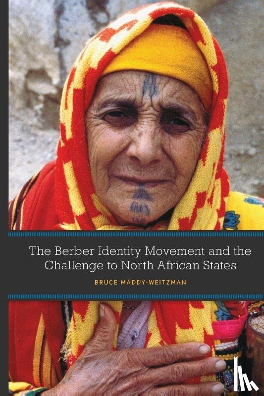 Maddy-Weitzman, Bruce - The Berber Identity Movement and the Challenge to North African States