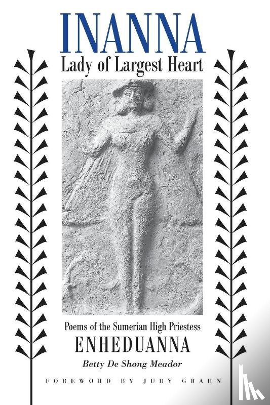 Meador, Betty De Shong - Inanna, Lady of Largest Heart