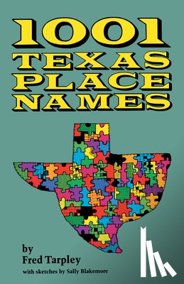 Tarpley, Fred - 1001 Texas Place Names
