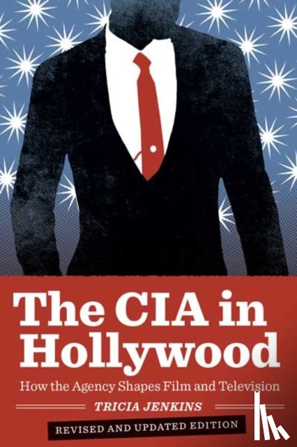 Jenkins, Tricia - The CIA in Hollywood