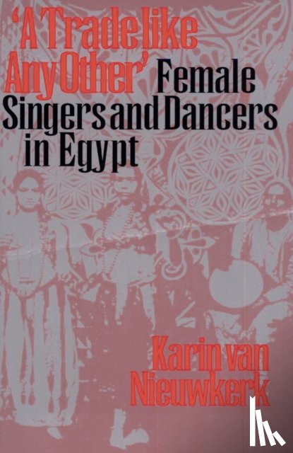 van Nieuwkerk, Karin - A Trade Like Any Other