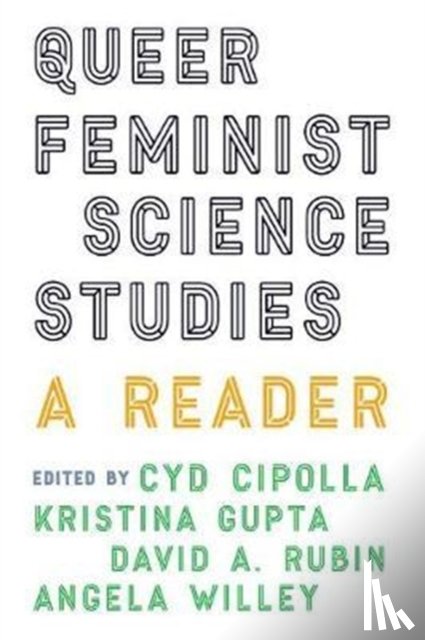  - Queer Feminist Science Studies