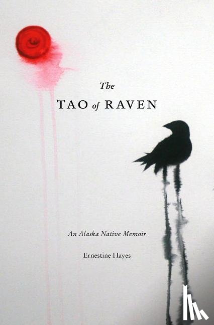 Hayes, Ernestine - The Tao of Raven