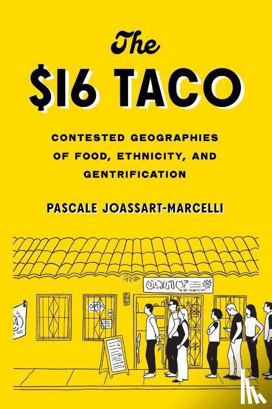 Joassart-Marcelli, Pascale - The $16 Taco