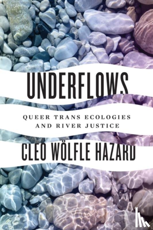 Wolfle Hazard, Cleo - Underflows